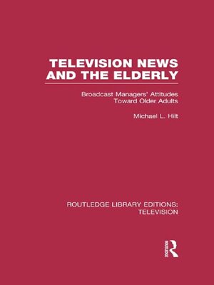 cover image of Television News and the Elderly